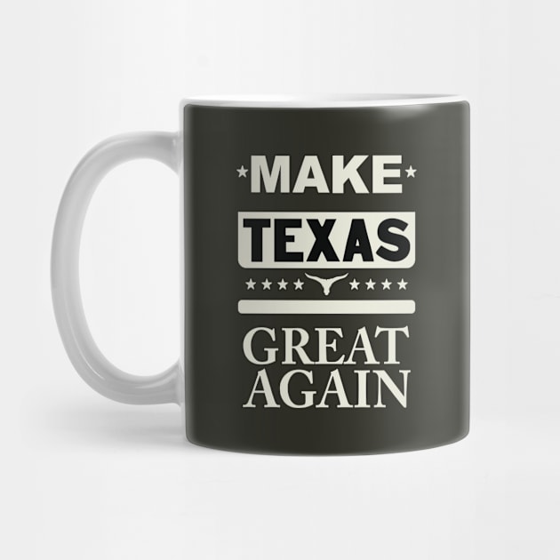 Make Texas great again (light color) by ArteriaMix